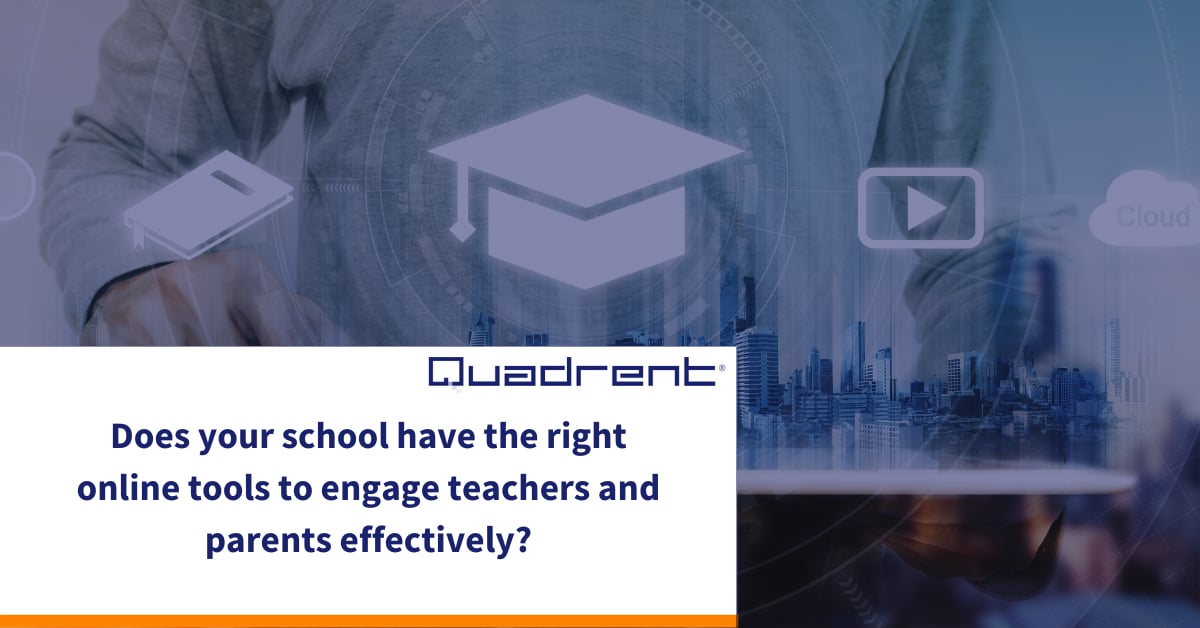 How schools can use online tools to engage teachers and parents effectively
