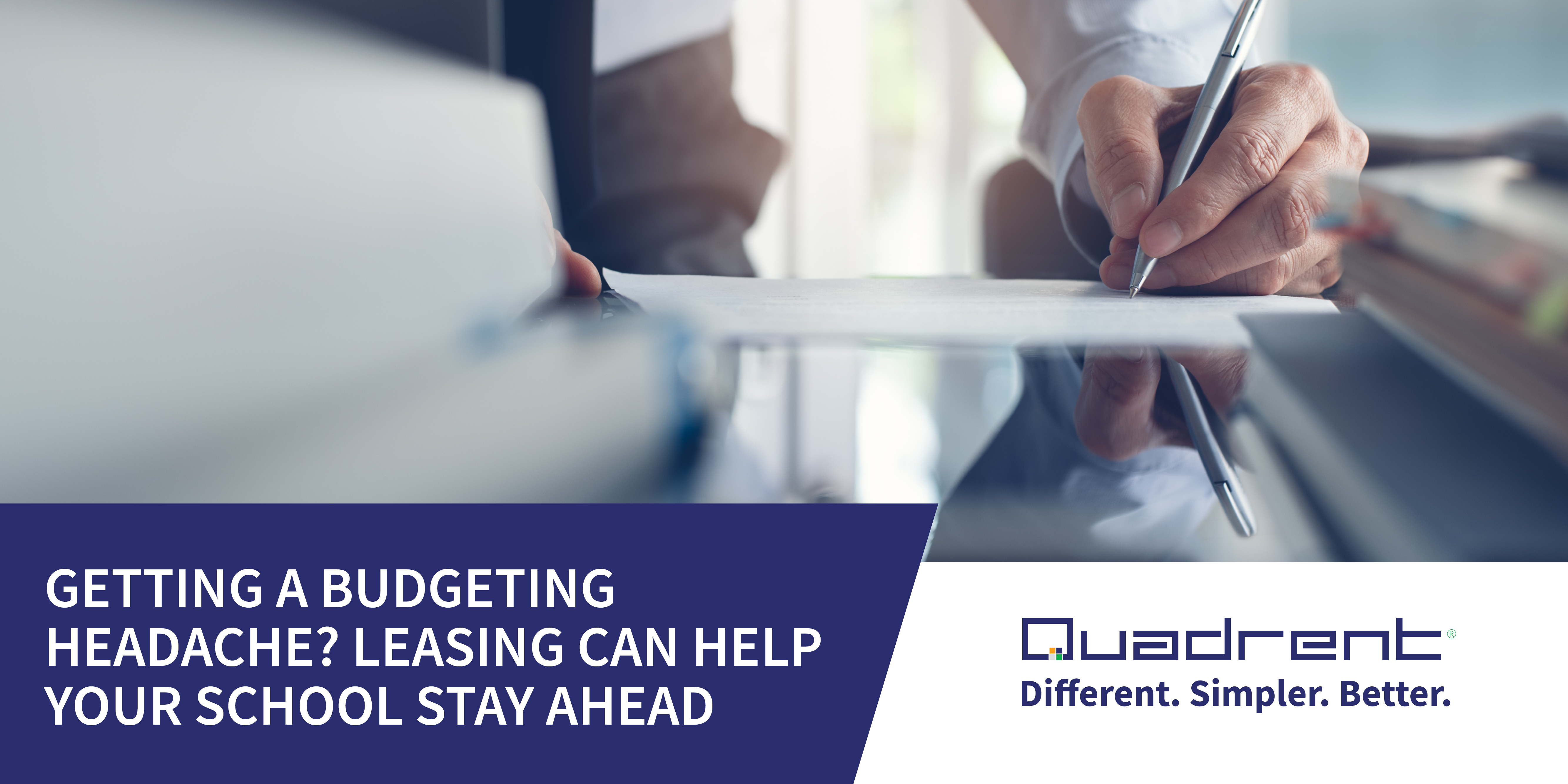 Getting a budgeting headache? Leasing can help your school stay ahead